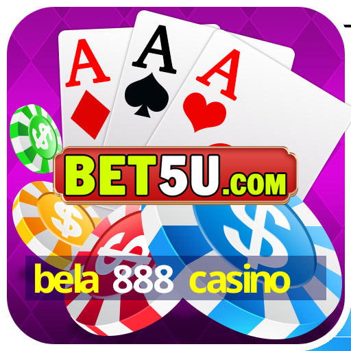 bela 888 casino